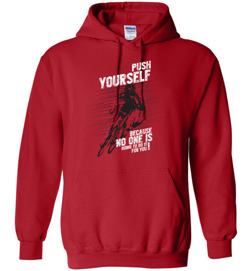 "Push Yourself" Cycling Hoodie